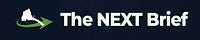The NEXT Brief