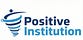 Positive Institution