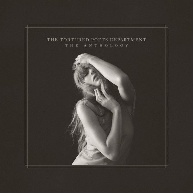 THE TORTURED POETS DEPARTMENT: THE ANTHOLOGY - Album by Taylor Swift |  Spotify