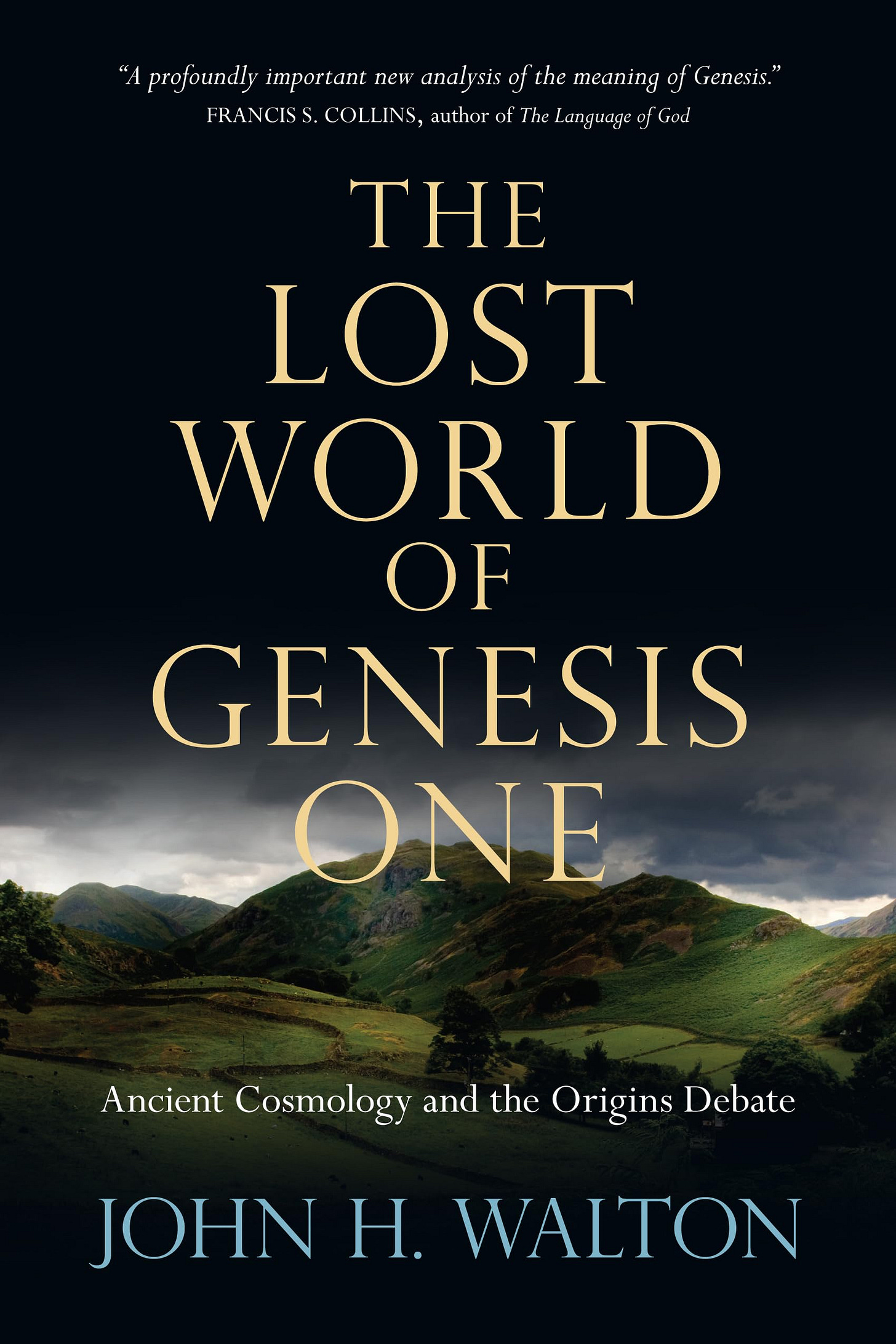 The Lost World of Genesis One: Ancient Cosmology and the Origins Debate  (Volume 2) (The Lost World Series): Walton, John H.: 9780830837045: ...