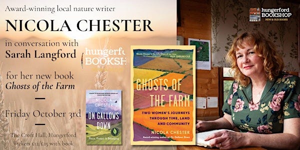Nicola Chester in conversation with Sarah Langford for Ghosts of the Farm Nicola Chester in conversation with Sarah Langford for Ghosts of the Farm