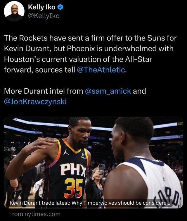 r/rockets - The Rockets have sent a firm offer to the Suns for Kevin Durant