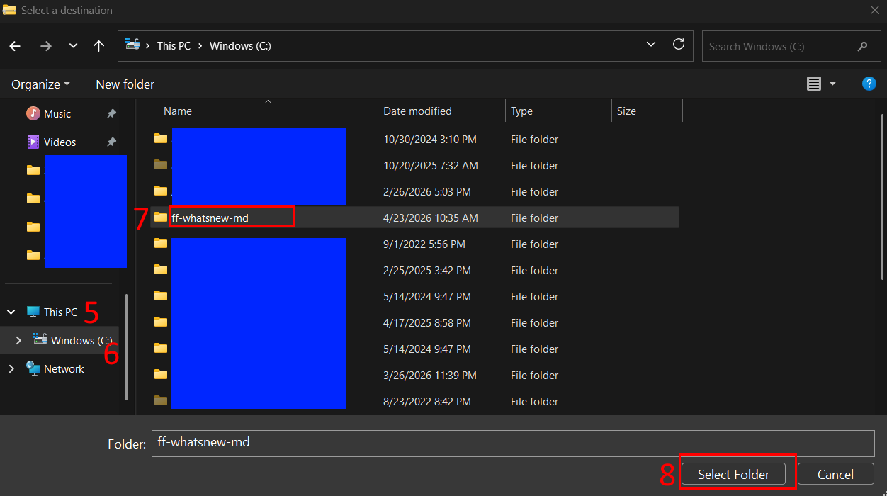 Screenshot of the Windows "Select a destination" folder browser dialog, navigated to the root of the C: drive. Four red-numbered annotations highlight the steps: 5 marks "This PC" in the left sidebar, 6 marks "Windows (C:)" beneath it, 7 highlights the selected folder "ff-whatsnew-md" in the file list, and 8 points to the "Select Folder" button at the bottom right. Other folder names are redacted with blue boxes for privacy.