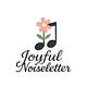 Joyful Noiseletter