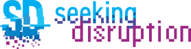 seeking disruption