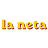 la neta