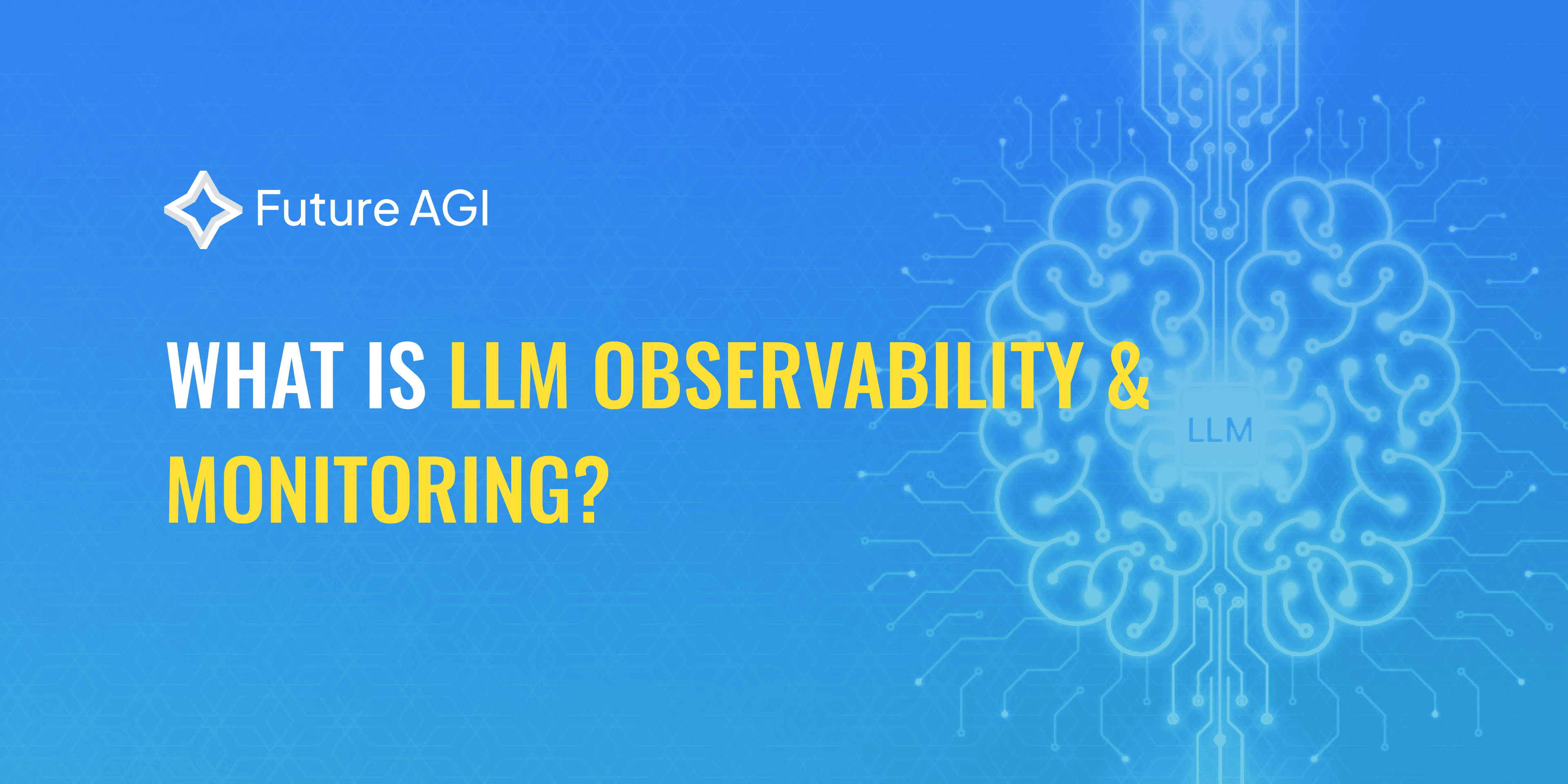 Understanding LLM Observability & Monitoring