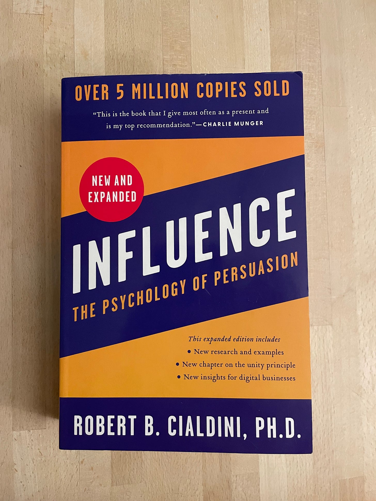 Influence: The psychology of persuasion, by Robert B. Cialdini