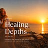 Healing Depths®