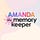 Amanda the Memory Keeper