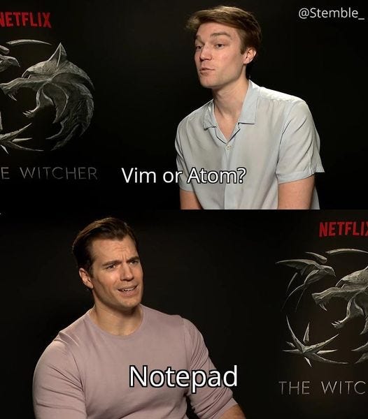 May be an image of ‎2 people and ‎text that says '‎ETFL @Stemble_ Vim or ۔? Atom? NETFLI Notepad Notepad WITO‎'‎‎