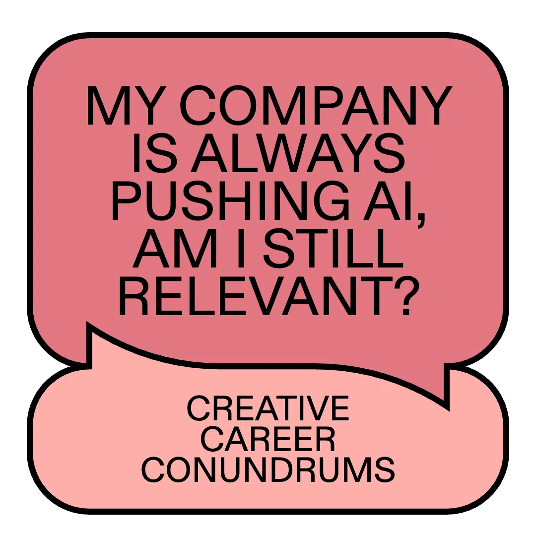 CCC_Square_MY_COMPANY_IS_ALWAYS_PUSHING_AI_AM_I_STILL_RELEVANT.png