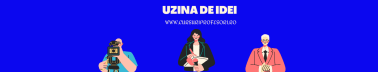 ,,Uzina de idei”, de la Florin Tudose