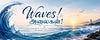 Waves! அலைகள்!