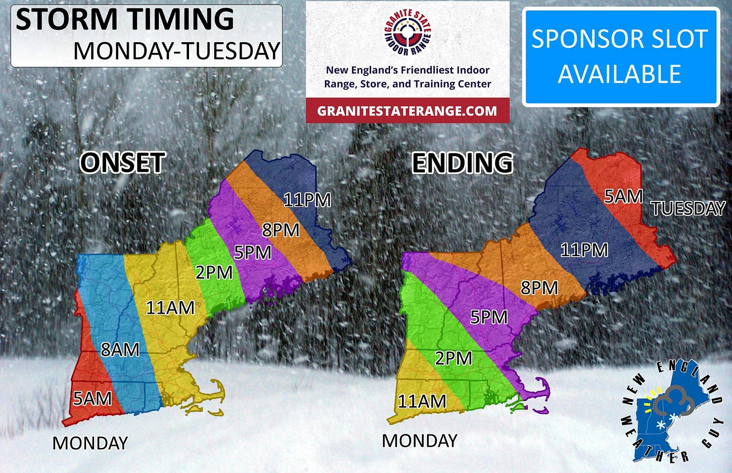 May be a graphic of ski slope and text that says 'STORM TIMING MONDAY-TUESDAY New England's Friendliest Indoor Range, Store, and Training Center SPONSOR SLOT AVAILABLE ONSET GRANITESTATERANGE.COM ENDING 11PM 8PM 5PM 2M 5AM TUESDAY 11AM 11PM 8AM 8PM 5PM 5AM 2PM MONDAY 11AM E 4 MONDAY THER'