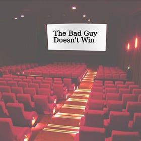 Bad Guys Don’t Win
