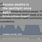 Excess deaths in the spotlight once again