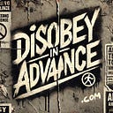 Disobey in Advance