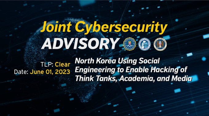North Korea Using Social Engineering to Enable Hacking of Think Tanks, Academia, and Media