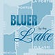 Bluer by the Lake