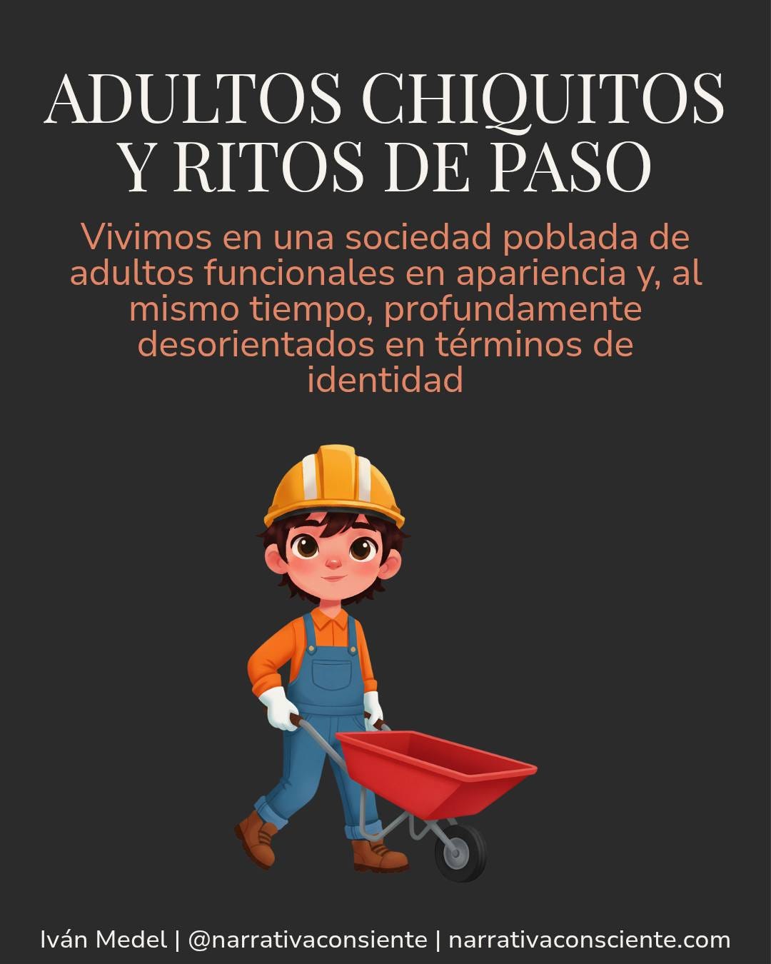 Adultos Chiquitos y Ritos de Paso