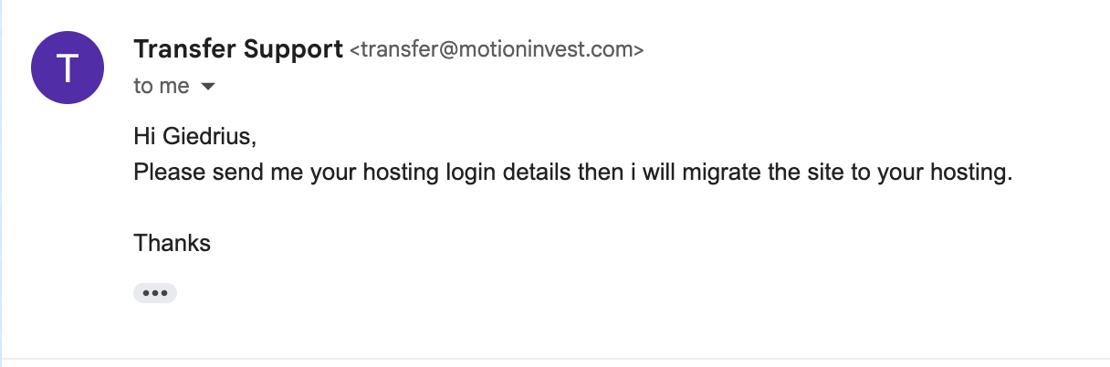 Transfer team asked for the hosting login credentials