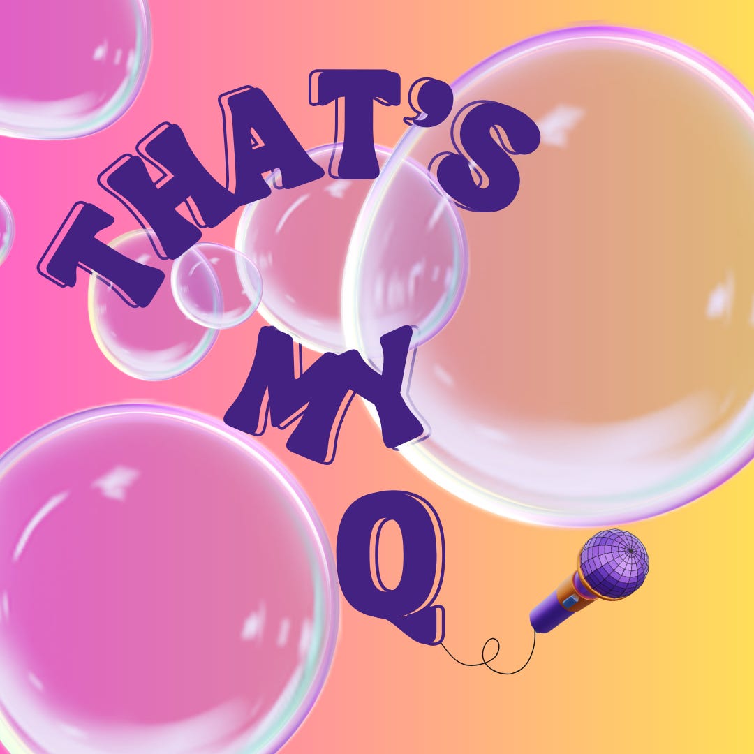 That's My Q with Drippin Quinness