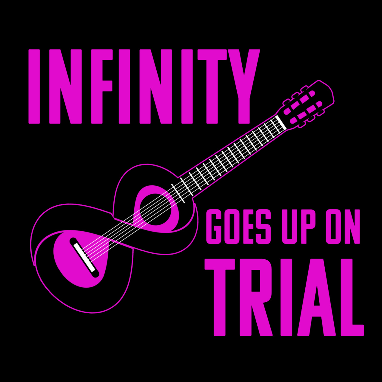 Infinity Goes Up on Trial - Bob Dylan's Art and Ideas