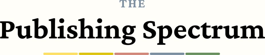 The Publishing Spectrum