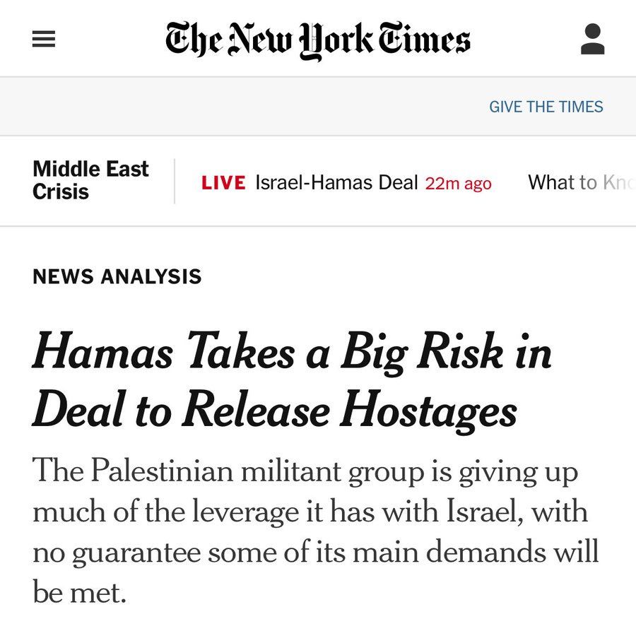 Screenshot of New York Times webpage displaying the headline Hamas Takes a Big Risk in Deal to Release Hostages under News Analysis section, with subtitle about the Palestinian militant group giving up leverage with Israel without guarantees on demands, Middle East live updates on Israel-Hamas deal 22 minutes ago, and elements like navigation menu, subscribe button, and profile icon.