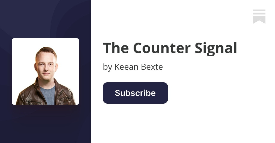 The Counter Signal | Keean Bexte | Substack