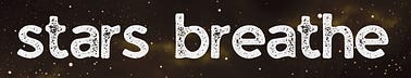 Stars Breathe by Pratiksha Ahuja