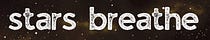 Stars Breathe by Pratiksha Ahuja