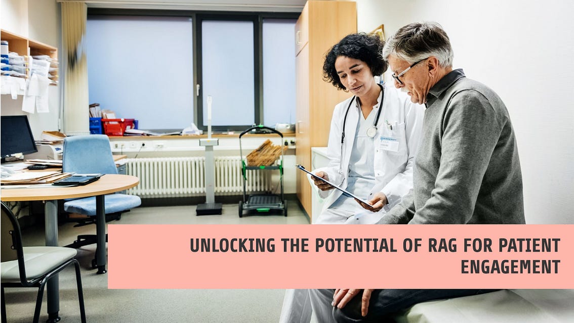 Retrieval-Augmented Generation (RAG) for Continuous Patient Engagement