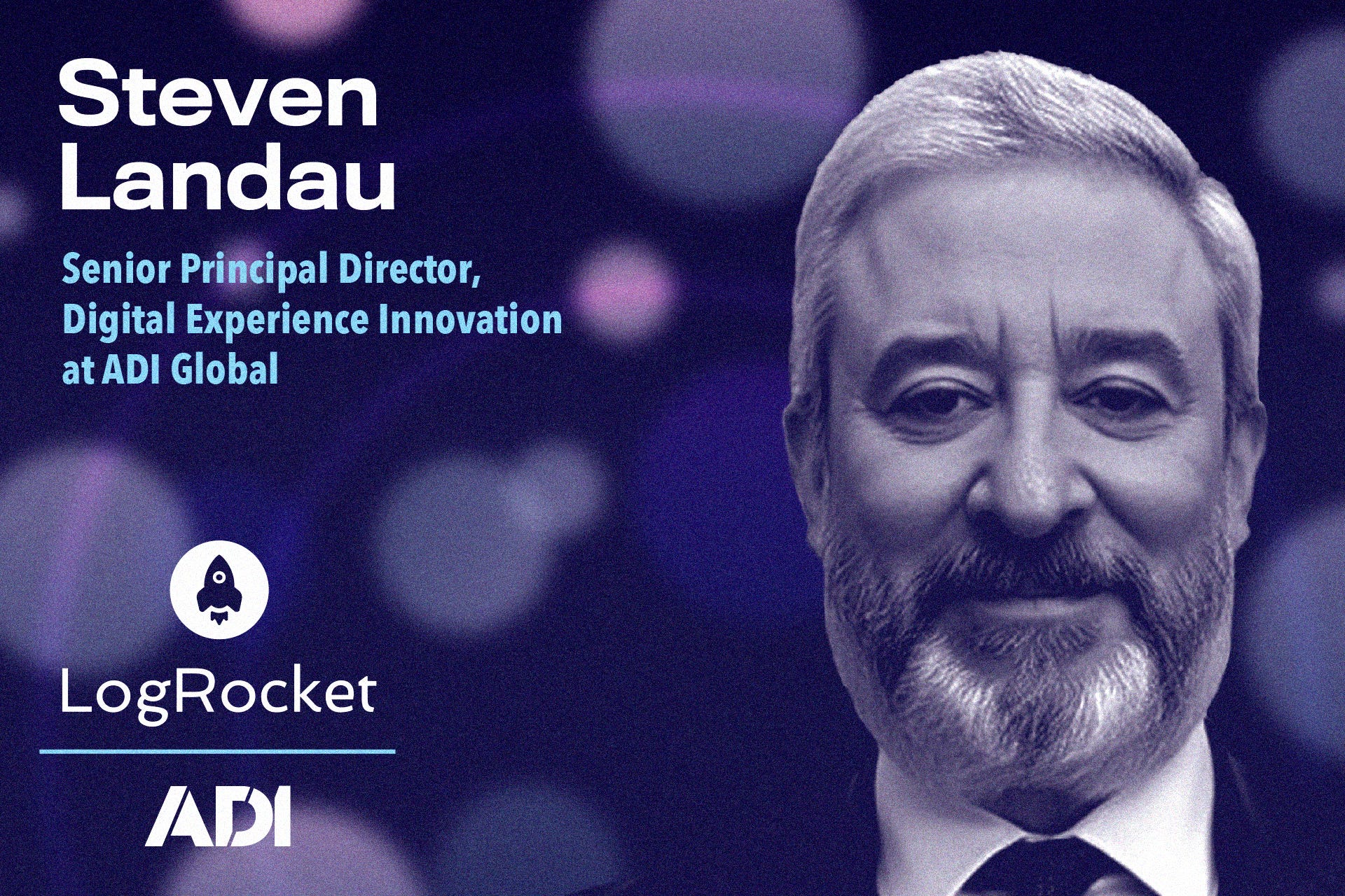 Steven Rondeau Leader Spotlight: Designing personalization without losing the plot ...