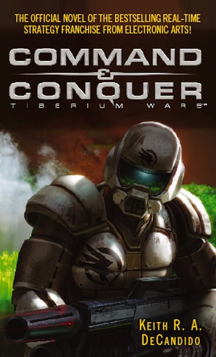 Command And Conquer: Tiberium Wars by Keith R. A. DeCandido - Books ... Command And Conquer: Tiberium Wars by Keith R. A. DeCandido - Books ...