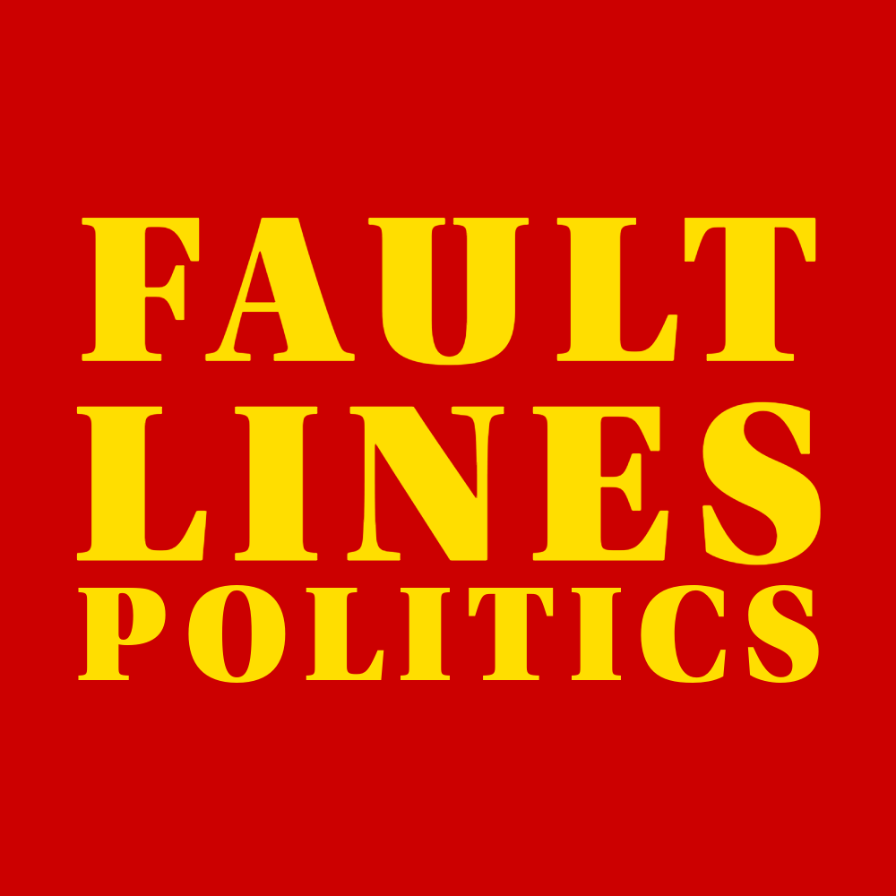 Fault Lines Politics