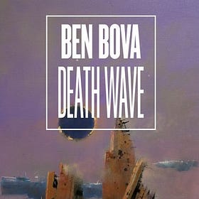 Death Wave by Ben Bova