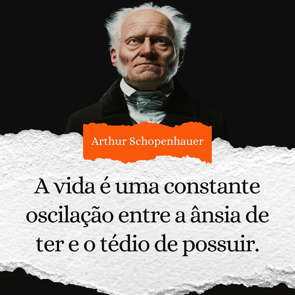 Schopenhauer e o Ciclo Interminável de Insatisfação: Consumismo, Tédio e a  Busca por Felicidade
