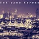 Thailand Report