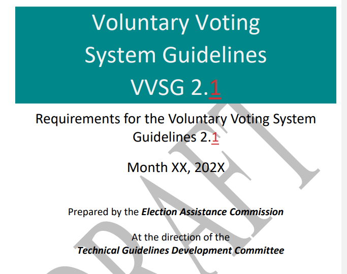 Trump's Executive Order on Elections, Barcodes on Ballots & EAC's VVSG 2.1