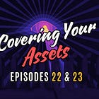 The Science of Asset Control & Information Management [MMP EPS 22 & 23]