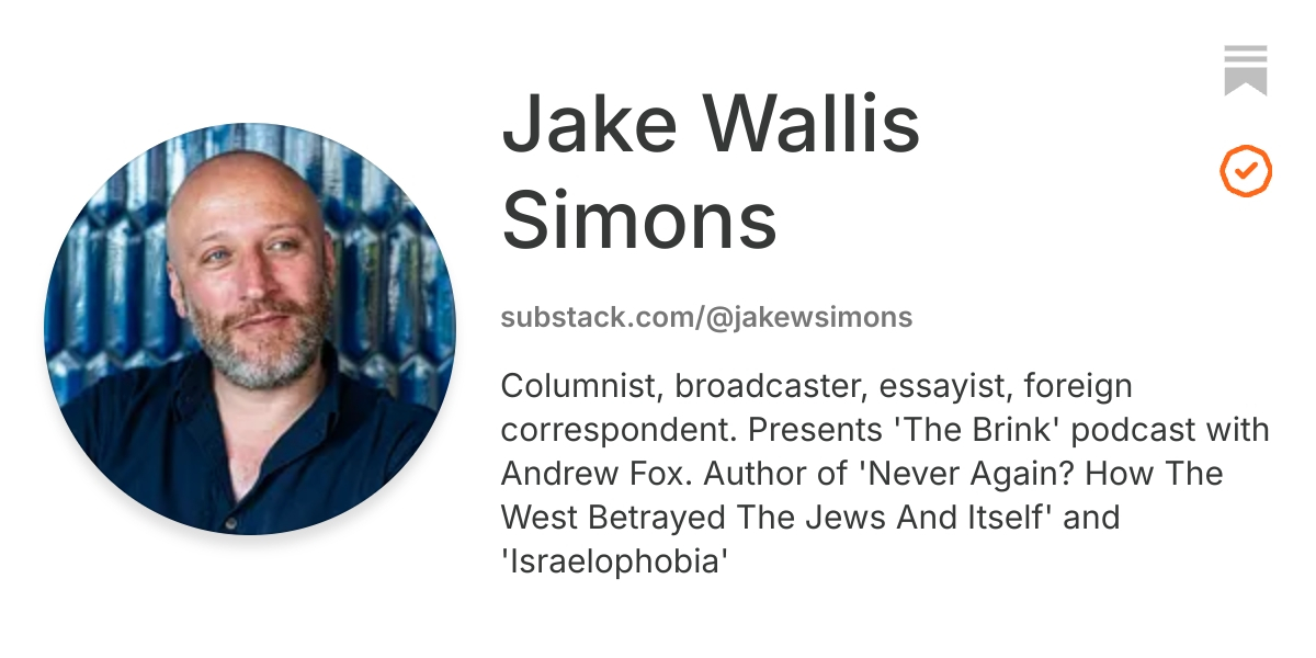 Jake Wallis Simons | Substack