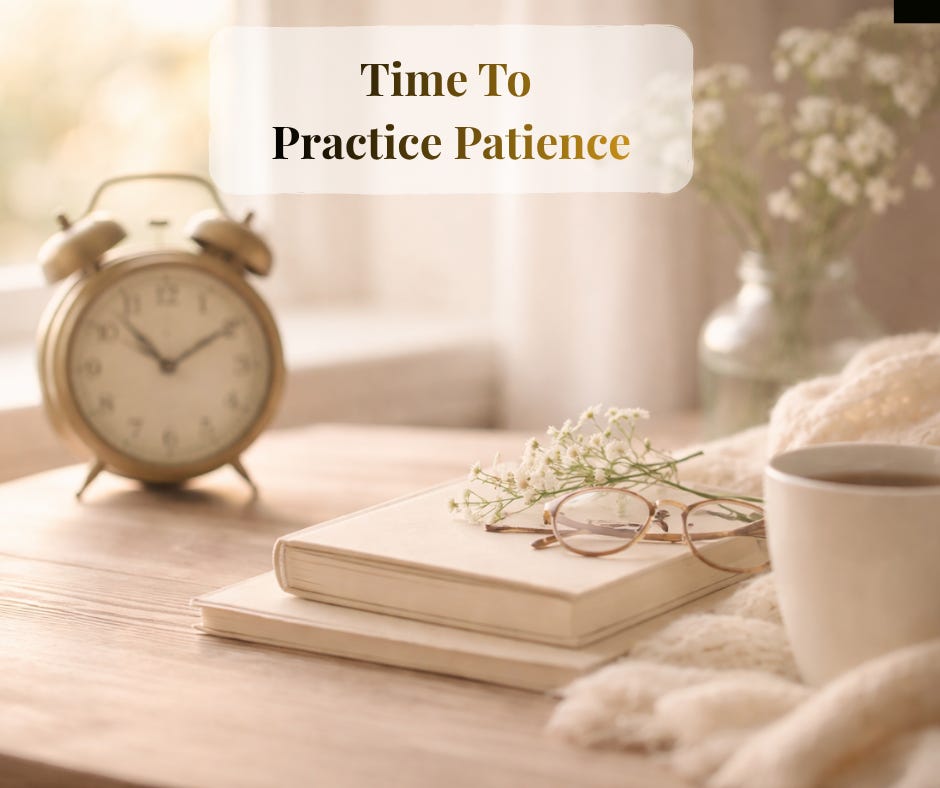 Patiating Practising Patience - by Jennifer Jones