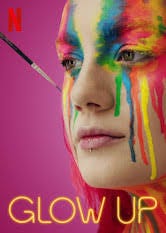 Image result for glow up show Image result for glow up show