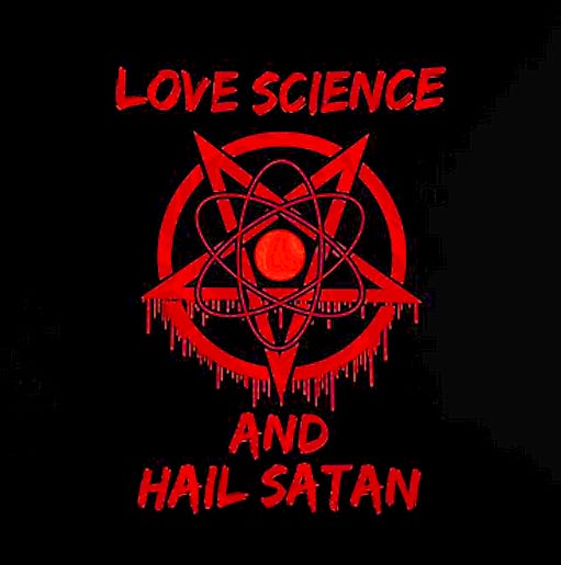 THE DEADLY CONSEQUENCES OF SATANIC SCIENCE