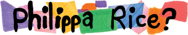 Philippa Rice?