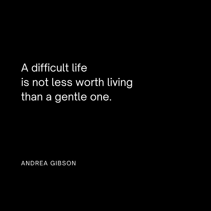 quote 1: a difficult life is not less worth living than a gentle one - andrea gibson quote 2: you are not weak just because your heart feels so heavy - andrea gibson quote 3: let your heart break so your spirit doesn’t - andrea gibson quote 4: alone is the last place you will ever be. - andrea gibson