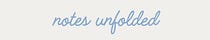 notes unfolded