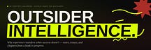 Outsider Intelligence